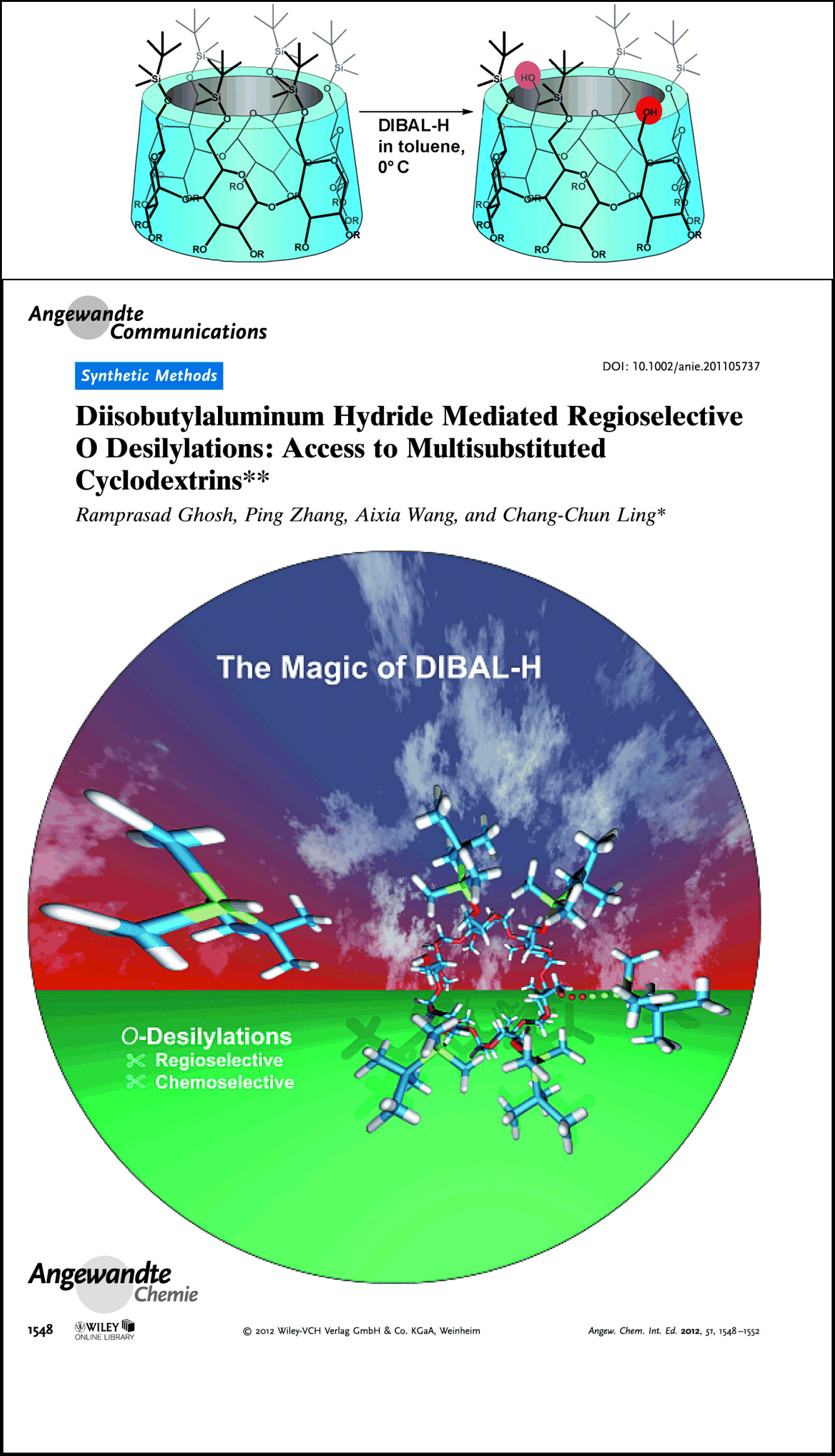 Diisobutylaluminum Hydride Mediated Regioselective O Desilylations: Access to Multisubstituted Cyclodextrins
