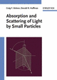 Cover image of Absorption and Scattering of Light by Small Particles