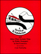 Cover image of A Streetcar to Subduction and Other Plate Tectonic Trips by Public Transport in San Francisco