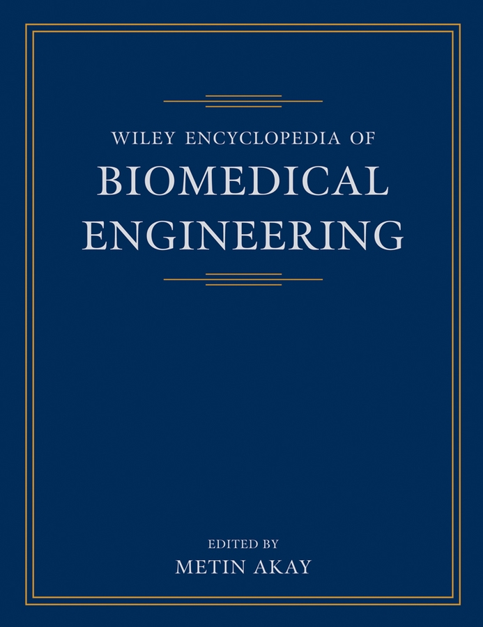 Wiley Encyclopedia of Biomedical Engineering cover image