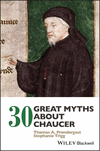 Cover image of 30 Great Myths About Chaucer