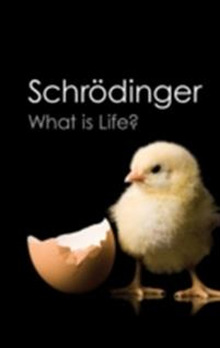Schrödinger's What is Life?—The 75th Anniversary of a Book that Inspired Biology