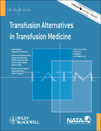 Transfusion Alternatives in Transfusion Medicine