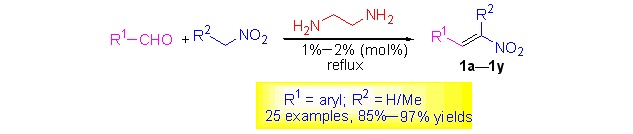 Ethylenediamine: A Highly Effective Catalyst for One-Pot Synthesis of Aryl Nitroalkenes via Henry Reaction and Dehydration