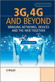 Cover image of 3G, 4G and Beyond–Bringing Networks, Devices and the Web Together