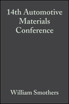 Cover image of 14th Automotive Materials Conference: Ceramic Engineering and Science Proceedings