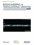 Bioengineering & Translational Medicine