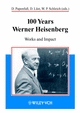 Cover image of 100 Years Werner Heisenberg