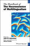 The Handbook of the Neuroscience of Multilingualism cover image