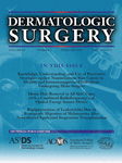 Dermatologic Surgery