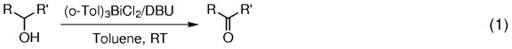 Facile Oxidation of Alcohols to Carbonyl Compounds Using a Tris(2-methylphenyl)bismuth Dichloride–DBU Binary System