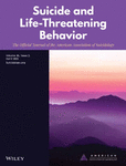 Suicide and Life-Threatening Behavior