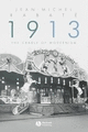 Cover image of 1913: The Cradle of Modernism