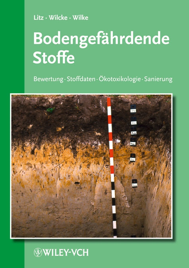 Cover image of Bodengefährdende Stoffe: Bewertung ‐ Stoffdaten ‐ Ökotoxikologie ‐ Sanierung