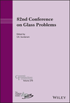 Cover image of 82nd Conference on Glass Problems
