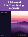 Suicide and Life-Threatening Behavior