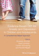 Evidence‐Based CBT for Anxiety and Depression in Children and Adolescents cover image