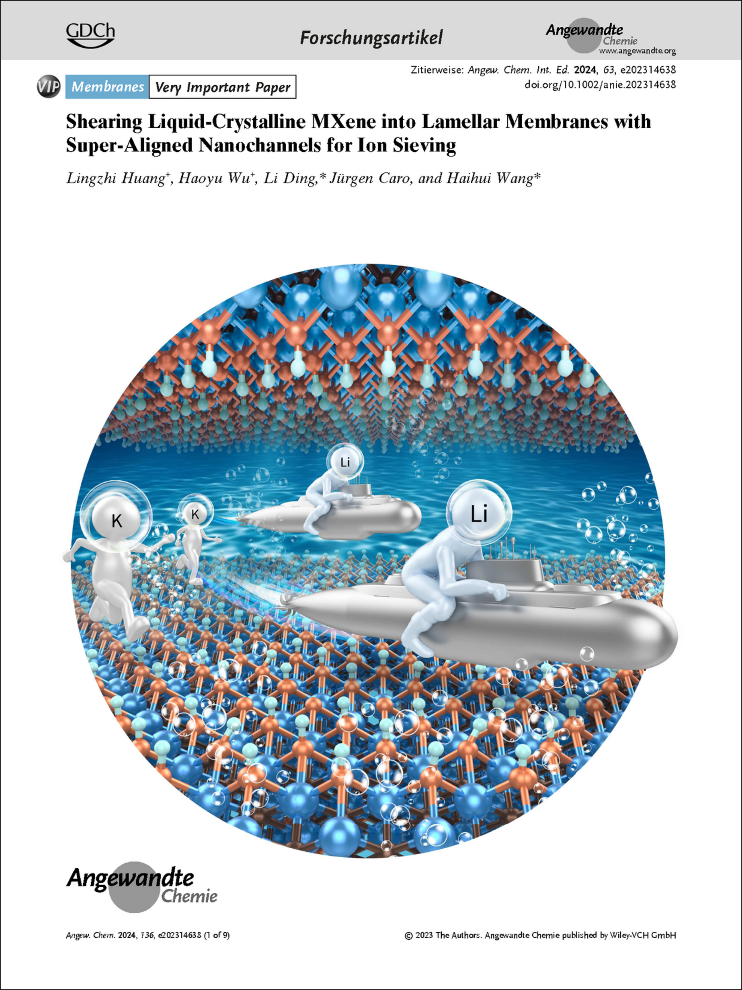 Frontispiz: Lamellare MXene-Membranen für das Ionen-Sieben mit superausgerichteten Nanokanälen durch das Scheren flüssigkristalliner MXene-Suspensionen Volume 136 Issue 6, 2024