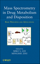 Mass Spectrometry in Drug Metabolism and Disposition cover image