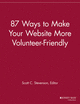 Cover image of 87 Ways to Make Your Website More Volunteer Friendly