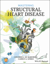Mastering Structural Heart Disease cover image