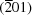 (\overline{2}01)