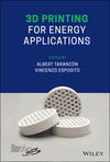 Cover image of 3D Printing for Energy Applications