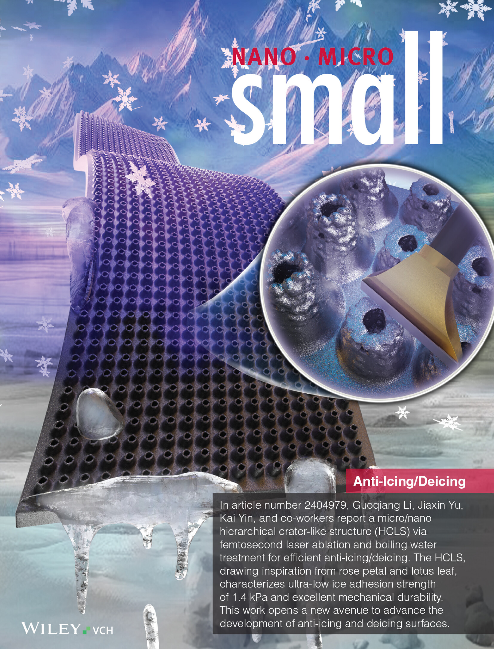 Micro/Nano Hierarchical Crater-Like Structure Surface With Mechanical Durability and Low-Adhesion for Anti-Icing/Deicing (Small 43/2024) Volume 20 Issue 43, 2024