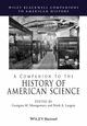 Cover image of A Companion to the History of American Science