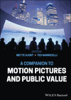 Cover image of A Companion to Motion Pictures and Public Value