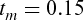 urn:x-wiley:09696016:itor833:equation:itor833-math-0098