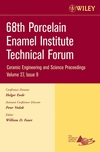 Cover image of 68th Porcelain Enamel Institute Technical Forum: Ceramic Engineering and Science Proceedings