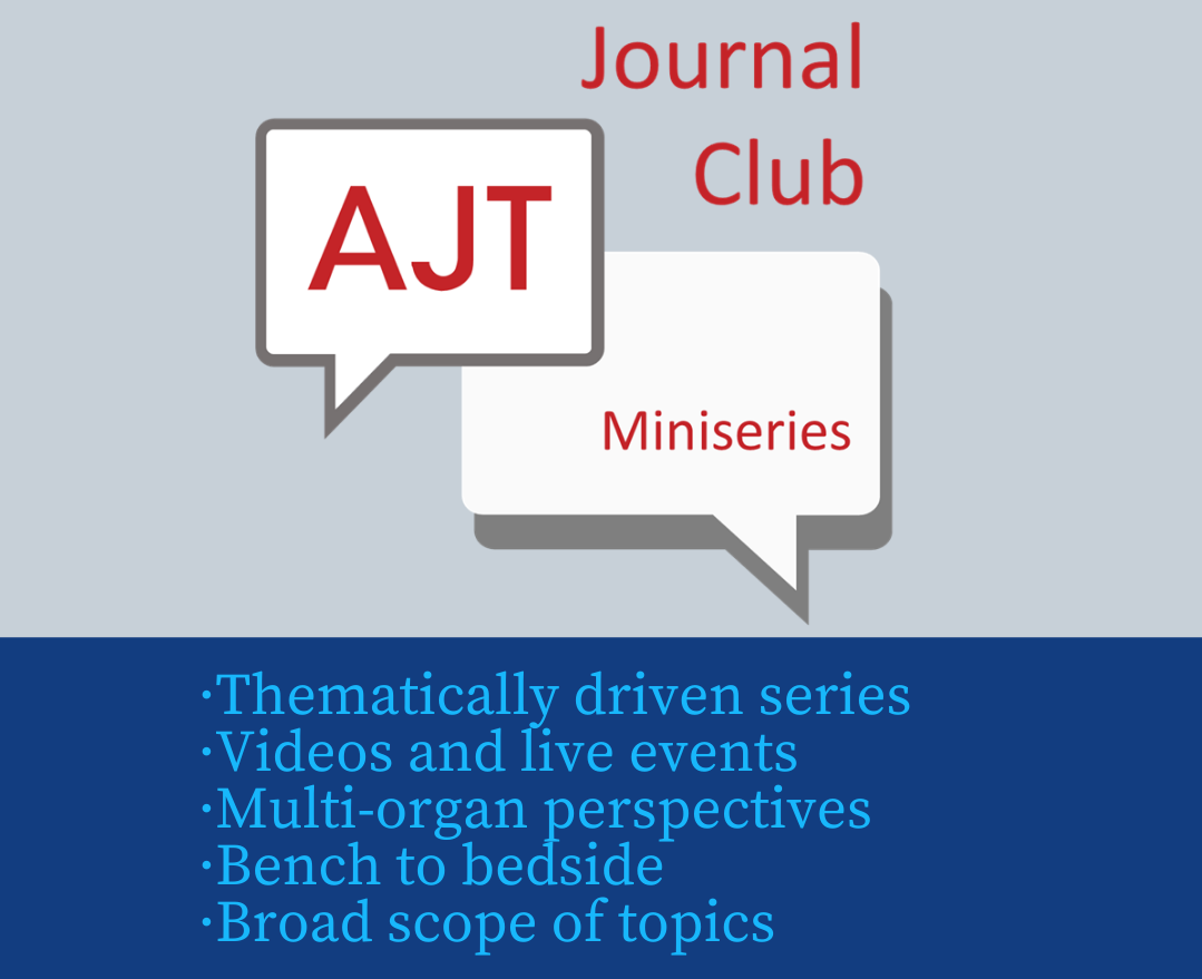 AJT Journal Club Miniseries