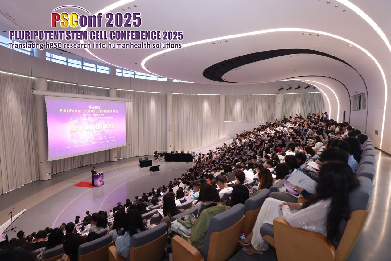 Beijing Hosts Highly Successful 5th International Pluripotent Stem Cell Conference (PSConf 2025) Photo from 5th International Pluripotent Stem Cell Conference (PSConf 2025)