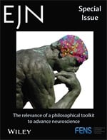 EJN Virtual Issue: The Relevance of a Philosophical Toolkit to Advance Neuroscience