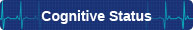 Cognitive Status