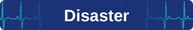 Disaster