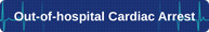 Out-of-hospital Cardiac Arrest