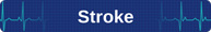 Stroke