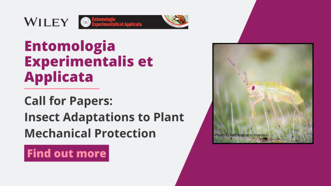 Call for Papers promotional image - Insect Adaptations to Plant Mechanical Protection