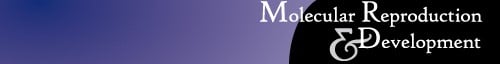 Molecular Reproduction and Development
