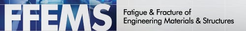 Fatigue & Fracture of Engineering Materials & Structures