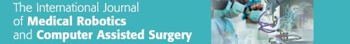 The International Journal of Medical Robotics and Computer Assisted Surgery