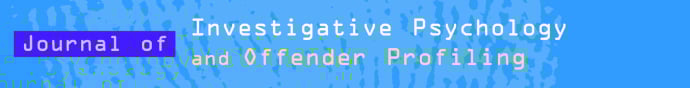 Journal of Investigative Psychology and Offender Profiling