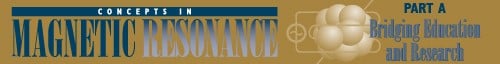 Concepts in Magnetic Resonance Part A
