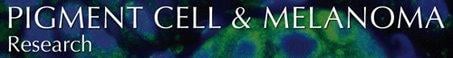 Pigment Cell & Melanoma Research