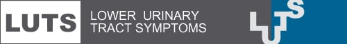 LUTS: Lower Urinary Tract Symptoms