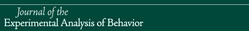 Journal of the Experimental Analysis of Behavior