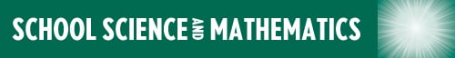 School Science and Mathematics