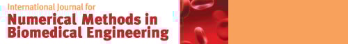 International Journal for Numerical Methods in Biomedical Engineering